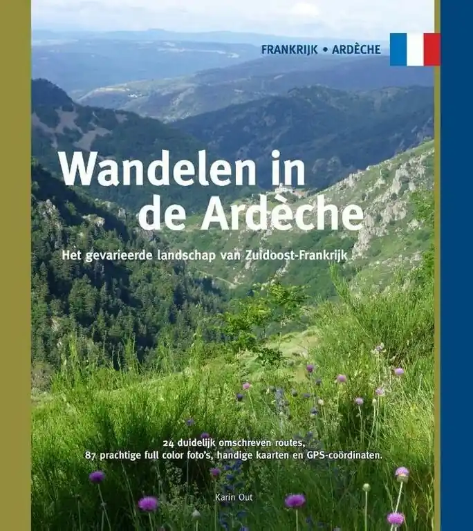 Goedkoop ONE DAY WALKS PUBLISHING WANDELEN IN DE ARDÈCHE (9789078194279)