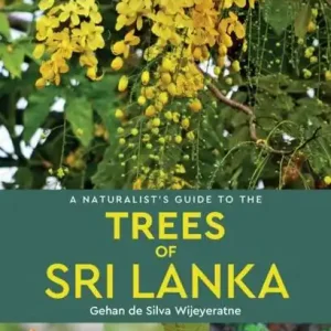 JOHN BEAUFOY NATURALIST‘S GUIDE TO THE TREES OF SRI LANKA (9781912081486) Shop Nu