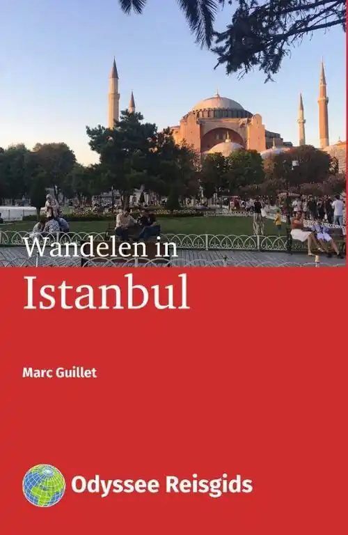 ODYSSEE REISGIDSEN WANDELEN IN ISTANBUL (9789461230744) VIJF WANDELINGEN Koop Online