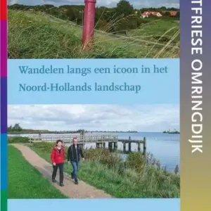 Koopje WANDELPLATFORM LAW WANDELGIDS STREEKPAD WESTFRIESE OMRINGDIJK (9789492641090)