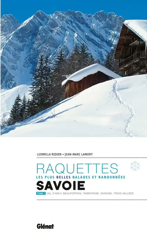 Gereduceerde Prijs GLENAT SNEEUWSCHOENGIDS RANDONNÉES À RAQUETTES EN SAVOIE TOME1 (9782344011423)