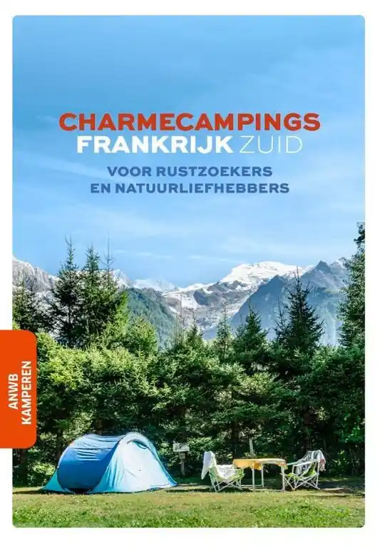 Gratis Retour ANWB ANWB CHARMECAMPINGS FRANKRIJK ZUID (9789018047924)