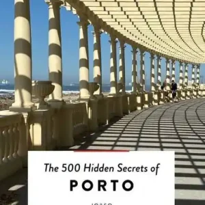 Fabrieksprijs JONGLEZ 500 HIDDEN SECRETS OF PORTO (9789460582646)